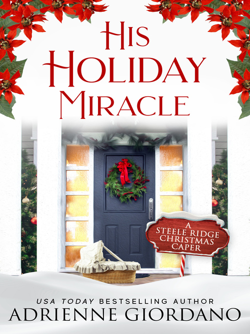 Title details for His Holiday Miracle by Adrienne Giordano - Available